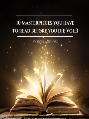cover image of 10 Masterpieces you have to read before you die Vol